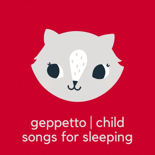 Child Songs For Sleeping — original Geppetto album cover
